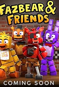 Fazbear & Friends (2021)