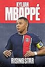 Kylian Mbappé: Rising Star (2023)