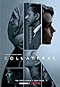 Collateral (TV Mini Series 2018) Poster