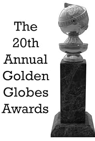 Primary photo for The 20th Annual Golden Globe Awards