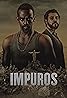 Impuros (TV Series 2018– ) Poster