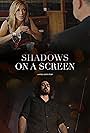 Shadows on a Screen (2018)