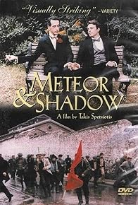 Primary photo for Meteor & Shadow