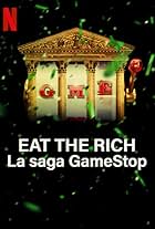 Eat the Rich: la saga GameStop