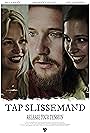 Frederik Carlsen, Salle Salée, and Siff Andersson in Tap Slissemand (2022)