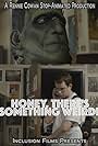 Honey, There's Something Weird! (2017)