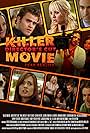 Nestor Carbonell, Bruce Bohne, Robert Buckley, Kaley Cuoco, Jeff Fisher, Jason London, Al Santos, Paul Wesley, Leighton Meester, Torrey DeVitto, Adriana DeMeo, and Gloria Votsis in Killer Movie: Director's Cut (2021)