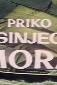 Primary photo for Priko sinjeg mora