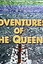 Adventures of the Queen (1975)