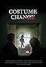 Costume Change (TV Series 2020– ) Poster