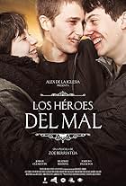 Los héroes del mal