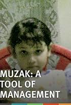 Muzak: A Tool of Management