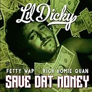 Dave Burd in Lil Dicky Feat. Fetty Wap and Rich Homie Quan: $ave Dat Money (2015)