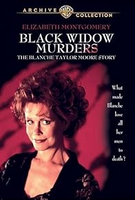 Primary photo for Black Widow Murders: The Blanche Taylor Moore Story