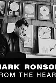 Primary photo for Mark Ronson: From the Heart