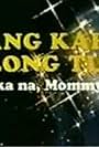 Isang kahig, tatlong tuka... (Daddy ka na, Mommy ka pa!) (1995)