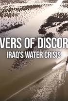 Rivers of Discord: Iraq's Water Crisis