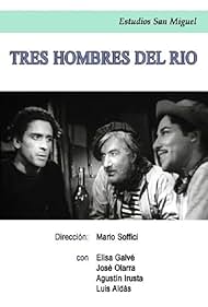 Tres hombres del río (1943)