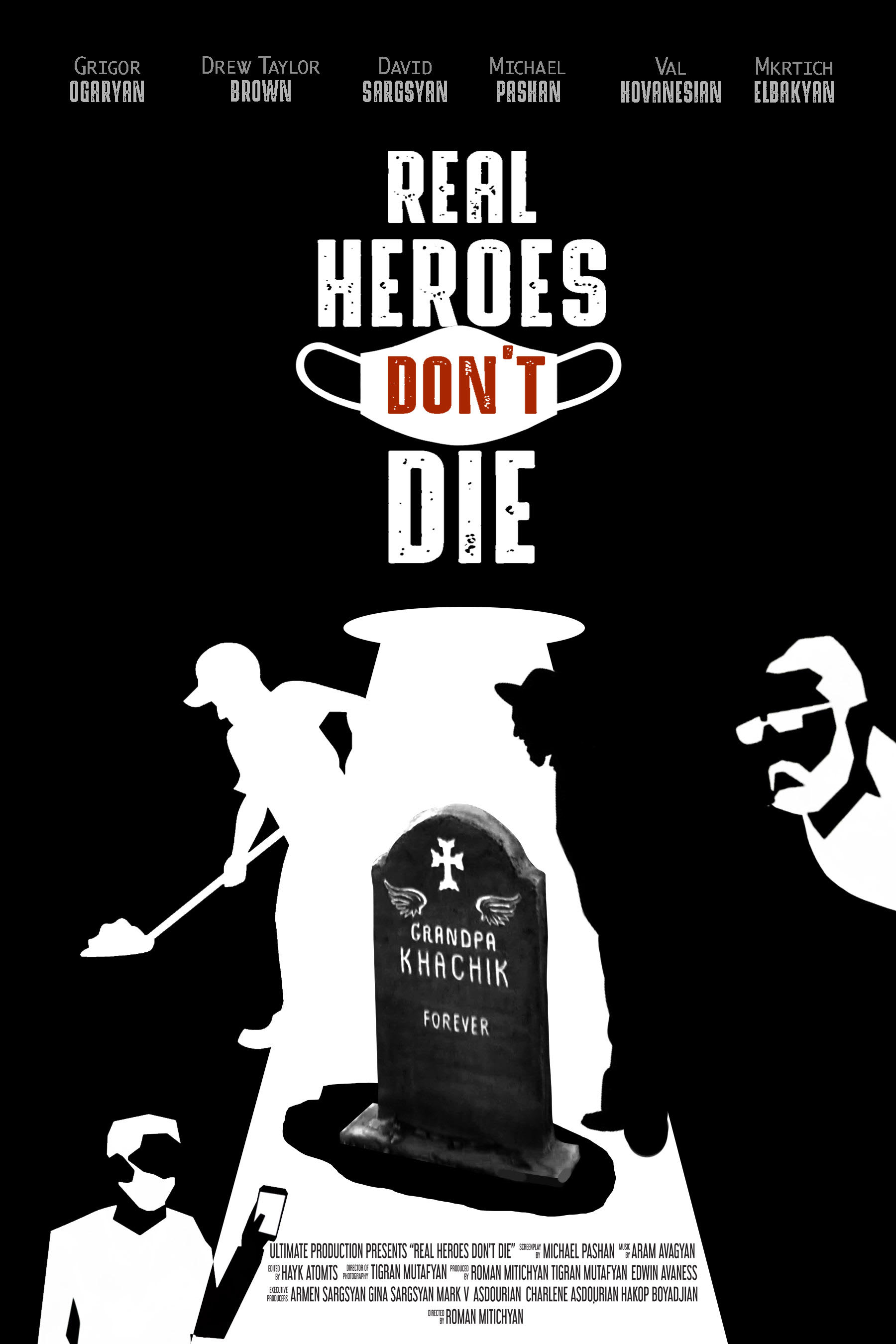 Real Heroes Don't Die (2021)