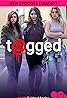 T@gged (TV Series 2016–2018) Poster