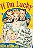 If I'm Lucky (1946) Poster