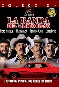 Fernando Almada, Mario Almada, Pedro Infante Jr., and Jorge Patiño in La banda del carro rojo (1978)