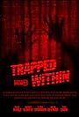 Trapped Within (2017)