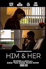 Alexandra Ralph and Andre Montano in Him & Her (2019)