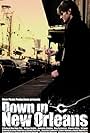 Down in New Orleans (2006)