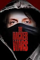 The Hacker Wars