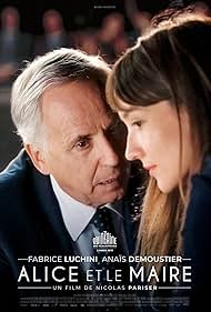 Fabrice Luchini and Anaïs Demoustier in Alice and the Mayor (2019)