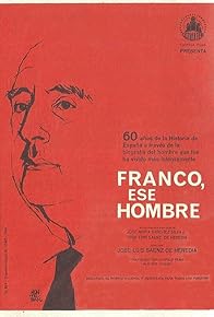 Primary photo for Franco: ese hombre