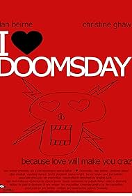 I Heart Doomsday (2010)