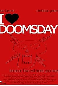 Primary photo for I Heart Doomsday