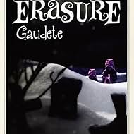 Erasure: Gaudete (2013)