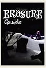 Erasure: Gaudete (2013)