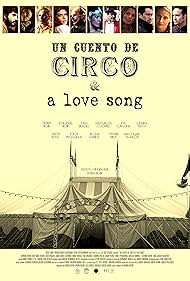 Un Cuento de Circo & A Love Song (2024)