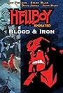 Hellboy Animated: Blood and Iron (2007)