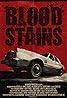 Blood Stains (2018) Poster