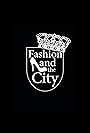 Fashion and the City (2011)