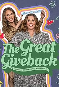 The Great Giveback with Melissa McCarthy and Jenna Perusich (2022)