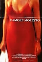 L'amore molesto