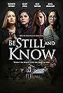 Kelsey Steele, Elizabeth Potthast, Olivia Arokiasamy, and Kelly Barby in Be Still and Know (2019)