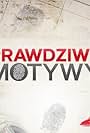 Prawdziwe motywy (2022)