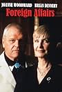 Brian Dennehy and Joanne Woodward in Foreign Affairs (1993)