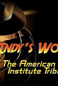 Indy's Women: The American Film Institute Tribute (2008)