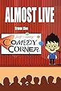 Almost Live from the Comedy Corner (1984)