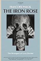 The Iron Rose