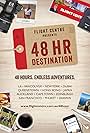 The 48 Hour Destination (2017)