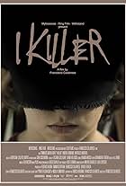 I Killer (2012)